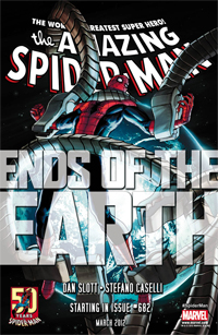 Slott llevará a Spiderman al 'fin de la Tierra'
