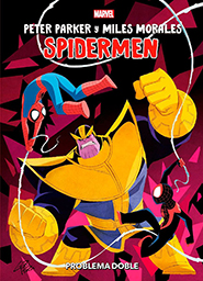 Peter Parker y Miles Morales - Spidermen: Problema Doble