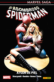 Marvel Saga #20 - El Asombroso Spiderman #7: A Flor de Piel
