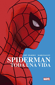 100% Marvel HC - Spiderman: Toda una Vida