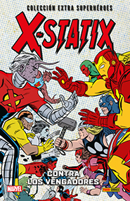Coleccin Extra Superhroes #70 - Statix #3: Contra los Vengadores