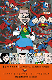 Grandes Autores de Superman – Scott McCloud: Las Aventuras del Hombre de Acero