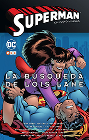 Superman: El Nuevo Milenio #2  La Bsqueda de Lois Lane