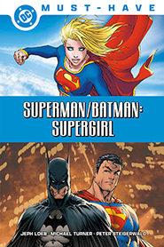 DC Must-Have - Superman-Batman: Supergirl
