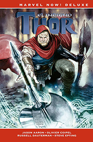 Marvel Now! Deluxe - Thor de Jason Aaron #5: El Indigno Thor