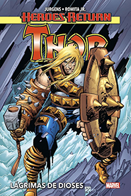 Heroes Return - Thor #2: Lágrimas de Dioses