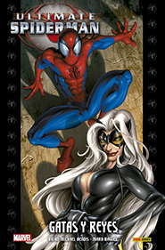 Ultimate Integral - Ultimate Spiderman #6: Gatas y Reyes