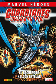Marvel Héroes - Guardianes de la Galaxia: El Regreso de Halcón Estelar