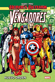 Heroes Return - Los Vengadores #3: Nuevo Orden