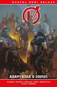Marvel Now! Deluxe #22 - Los Vengadores de Jonathan Hickman #5: Adaptarse o Morir