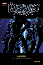 Marvel Deluxe - Vengadores Oscuros #1: Reunión