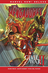 Marvel Now! Deluxe. Los Vengadores de Mark Waid 2: Civil War II