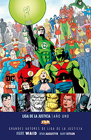 Grandes Autores de la Liga de la Justicia - Mark Waid: Año uno