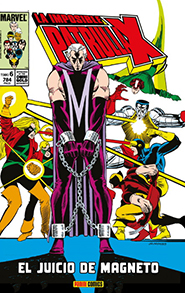 Marvel Gold - La Imposible Patrulla-X #6: El Juicio de Magneto
