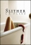 Imagen de Slither (La Plaga)